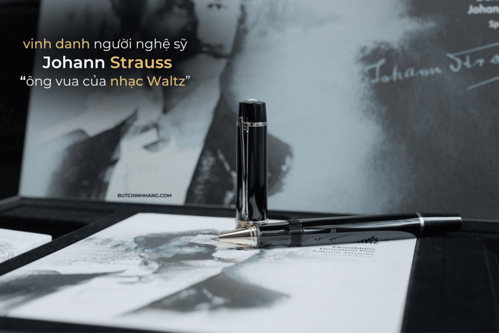 Dòng bút với thiết kế hộp đồ sộ - Montblanc Johann Strauss Donation Special Edition - dong but voi thiet ke hop do so montblanc johann strauss donation special edition