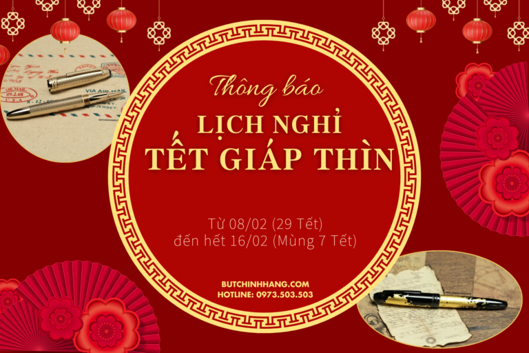 BÚT CHÍNH HÃNG XIN TRÂN TRỌNG THÔNG BÁO - Lịch nghỉ Tết Giáp Thìn 2024 - stuff 2