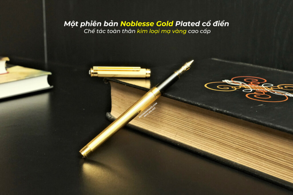Một phiên bản khác của chiếc bút máy Noblesse Gold Plated - 5
