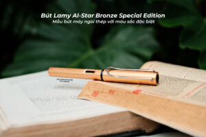 Lamy Al-Star Bronze Special Edition - Mẫu bút máy cho người mới - 11 6