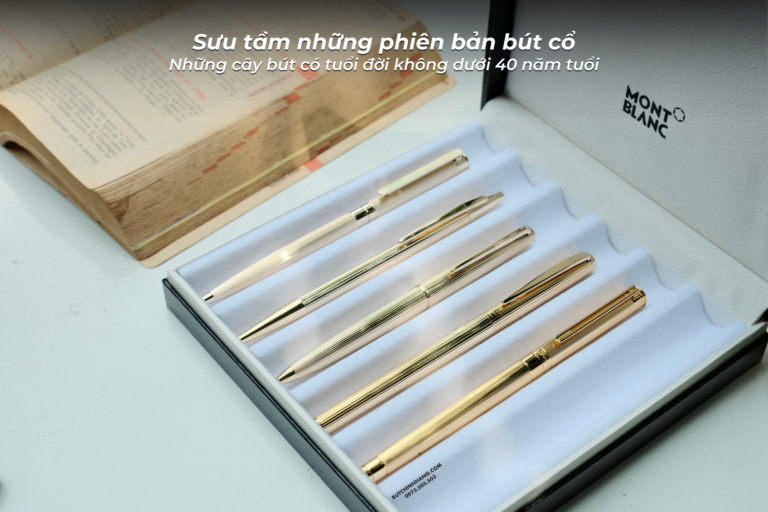 Bộ sưu tập những phiên bản bút cổ mạ vàng tại Butchinhhang - 15 3