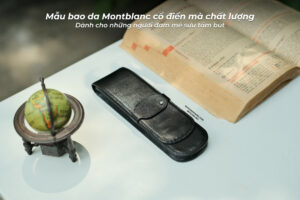 Sức Hút Cổ Điển: Bao Da Montblanc Vintage Sang Trọng và Bền Bỉ - 19 1